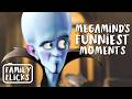 Megamind's FUNNIEST Moments! | Family Flicks