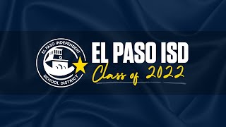 Day 1 EPISD 2022 Graduations