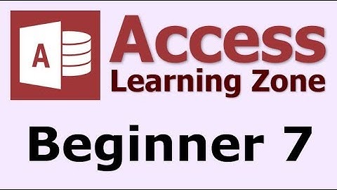 Microsoft Access Beginner Level 7 - Introduction
