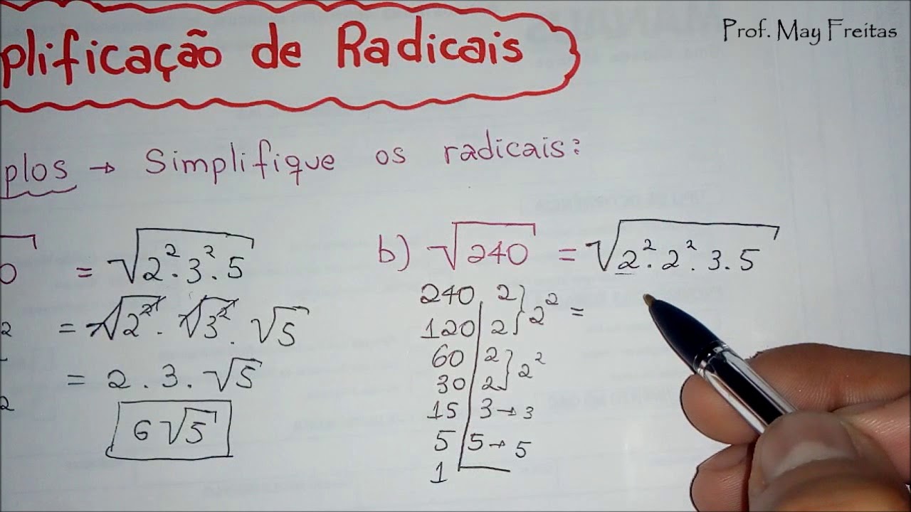 Simplificação de raízes com índices de valores maiores (vídeo)