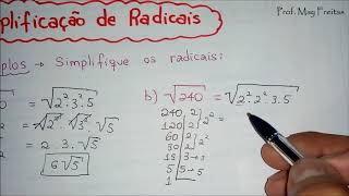 SIMPLIFICAÇÃO DE RADICAIS - RADICIAÇÃO - Com a prof. Gisele Ramos 