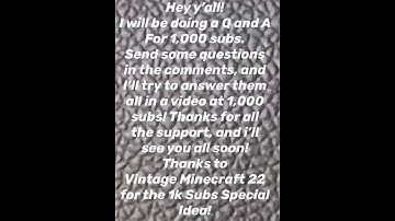 1,000 Subs Q & A - Ask Me Questions