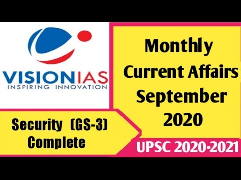 Vision IAS Monthly Current Affairs  || September 2020 || Security (GS-3) || UPSC Current Affairs