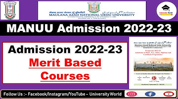 Manuu Admission Merit Based Courses 2022-23 || PG, Part Time Certificate Courses || University World