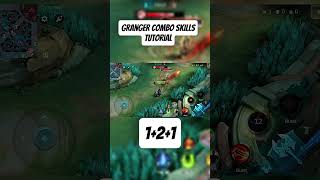 Granger Combo Skills Tutorial #mobilelegends #mlbb #tutorial