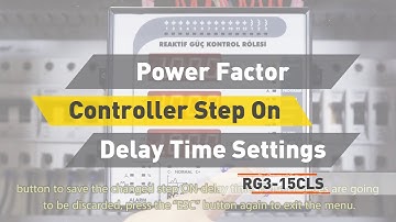 ENTES RG3-15 CLS Power Factor Controller Step on Delay Time Settings