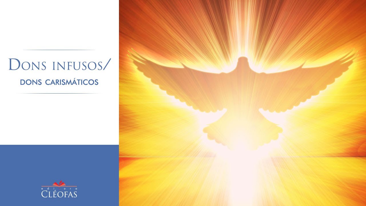 Dons infusos e dons carismáticos