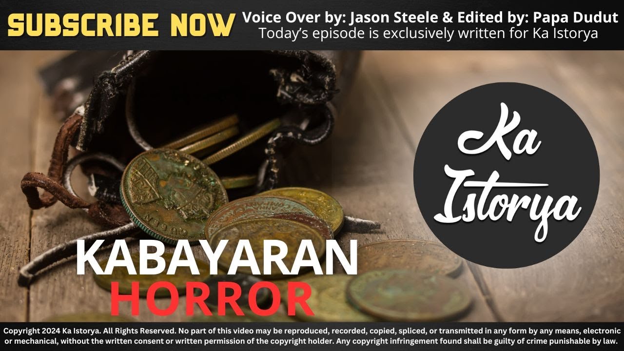 KABAYARAN | LOWELLA | KA ISTORYA HORROR