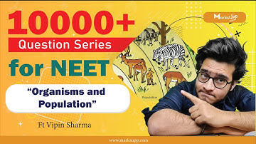 10000+ Questions Series for NEET | Organisms and Population | NCERT Based Question Practice #NEET
