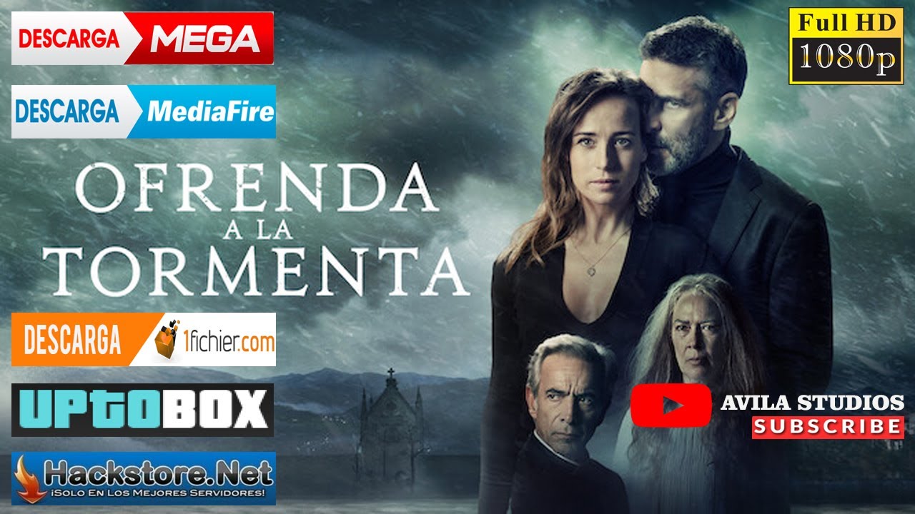 DESCARGAR Ofrenda a la tormenta MEGA, MEDIAFIRE, 1FICHIER