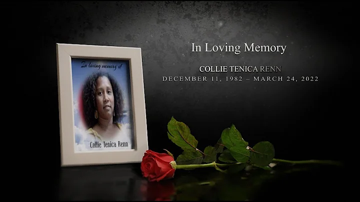 The Funeral Service of  COLLIE TENICA RENN