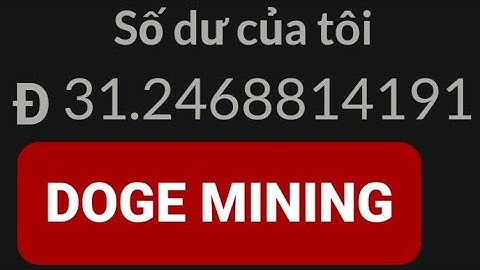 DOGE CLOUD MINING, WEB ĐÀO DOGE THỤ ĐỘNG, KHÔNG CẦN TREO MÁY | WEB KIẾM TIỀN ONLINE