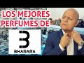 Los MEJORES PERFUMES de BHARARA 😍👌🏻