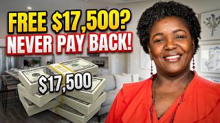 How to Get $17,500 for Your First House Without Paying It Back!
