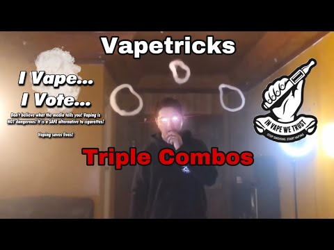 Vape Tricks Triple combos | Vaping is fun