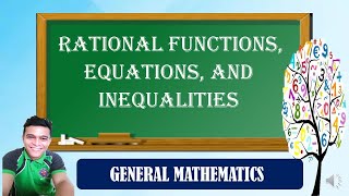 RATIONAL FUNCTIONS, EQUATIONS, AND INEQUALITIES