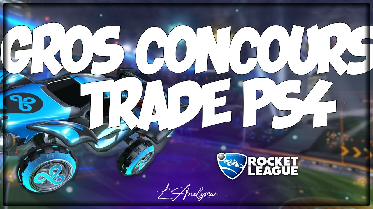Live Fr Rocket League Trade Ps4 Gros Concour Carte Psn Youtube Live Fr Rocket League Trade Ps4 Gros Concour Carte Psn Youtube