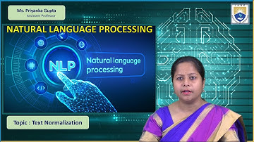 Text Normalization by Ms. Priyanka Gupta