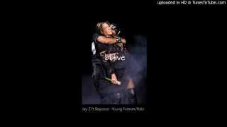 Jay Z ft Beyonce -Young Forever\/Halo