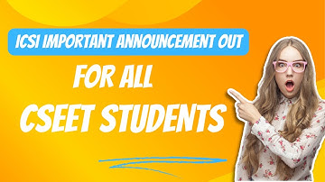 ICSI IMPORTANT ANNOUNCEMENT FOR ALL CSEET STUDENTS REGARDING MOCK TEST