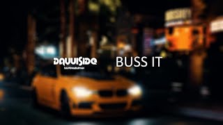 Davuiside - Buss It