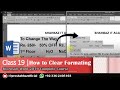 Class 19 | How to Clear All Formatting from Text in Ms Word | Microsoft Word 2019 Complete Course