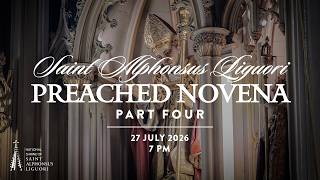 SAINT ALPHONSUS LIGUORI PREACHED NOVENA: PART IV, 2026