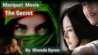 THE SECRET MOVIE EXPLAIN IN MANIPUR II LAW OF ATTRACTION IN MANIPURI II screenshot 2