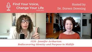 Find Your Voice, Change Your Life Podcast Preview with Jennifer Arthurton