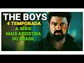 The Boys - Temporada 4 | A Série de Ação Eletrizante mais Assistida do Brasil chegou na Prime Video