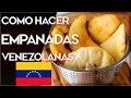 Cómo hacer EMPANADAS VENEZOLANAS de queso fácil y rápido (2018) masa y relleno