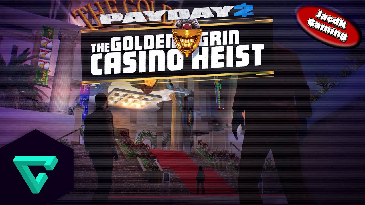 казино golden grin payday 2 король