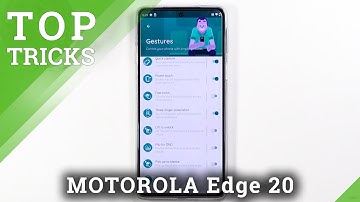 Top Tricks for MOTOROLA Edge 20 – Cool Apps / Best Options / Super Features