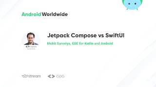 Jetpack Compose vs SwiftUI with Mohit Sarveiya