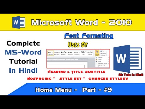 Font styles , font formatting || Ms word 2010 tutorial in hindi
