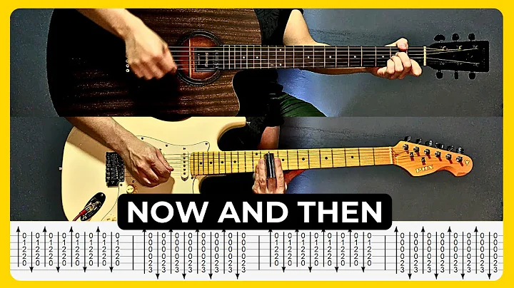Now And Then - The Beatles | Tabs | Guitar Lesson | Cover | Tutorial | Solo | All Guitar Parts
