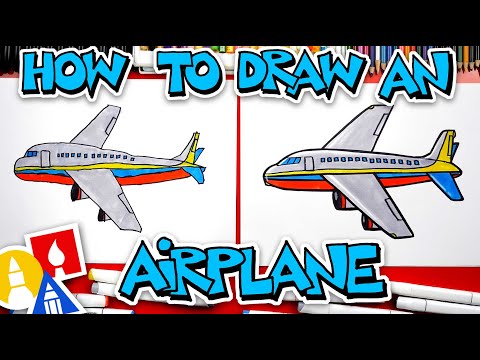 Video: How To Learn To Draw Airplanes