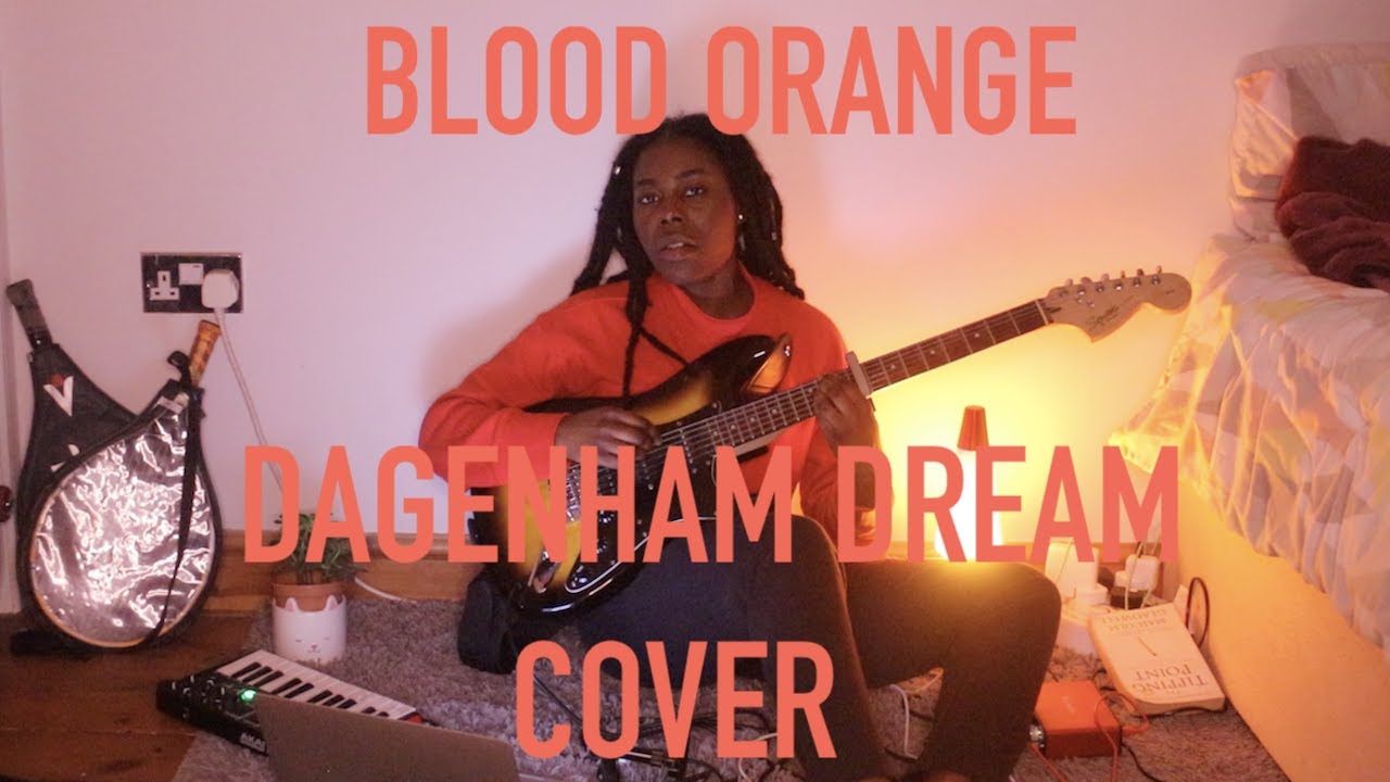 BLOOD ORANGE dagenham dream cover BUKKY YouTube
