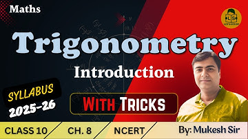 Trigonometry Class 10 Maths Chapter 8 Introduction With Tricks | NCERT | CBSE | 2025-26