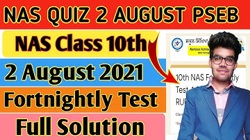 #NAS fortnightly test-1 class10th /2 August 2021 NAS fortnightly test answers / NAS test pseb 10th