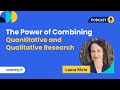 The Power of Combining Quantitative and Qualitative Research | Laura Klein, Users Know
