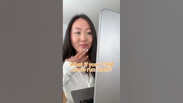 What if your CRM could run itself?