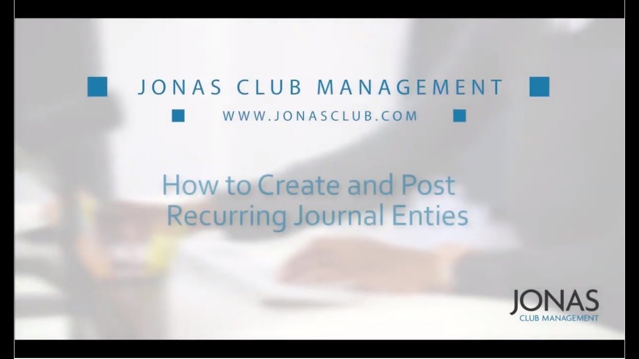 General Ledger - How to Create and Post Recurring Journal Entries - YouTube