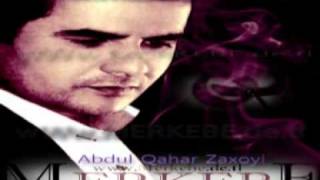 Abdulqahar Zaxoyi Agir Ketye Dile Min