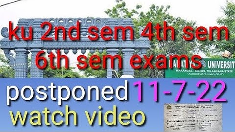 Ku degree 2nd sem 4th sem 6th sem exams postponed 2022/ku degree official notification released 2022