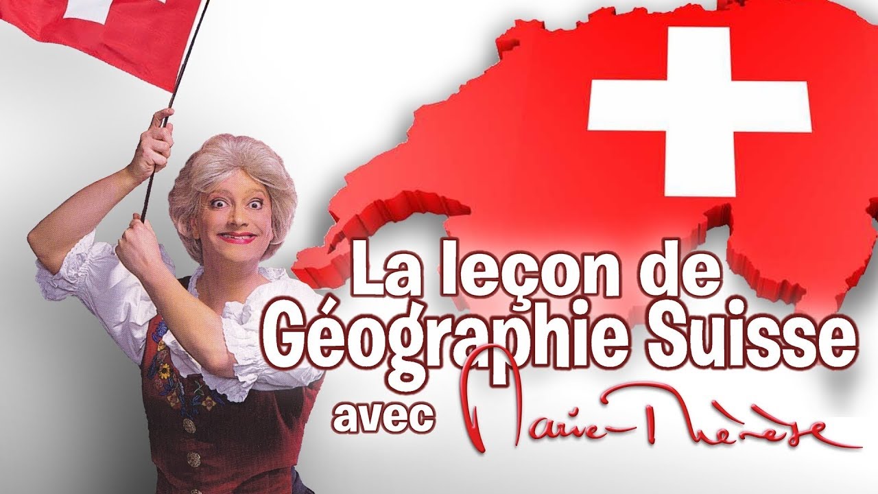 Marie-ThÃ©rÃ¨se Porchet : La leÃ§on de gÃ©ographie Suisse (2007)