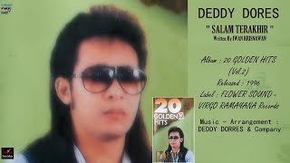 DEDDY DORES - ' SALAM TERAKHIR ' 1996 (COMPILATION Vol.2) - BEST ORIGINAL AUDIO QUALITY