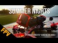 Summer nights  an fpv music to send me an angel by the scorpions