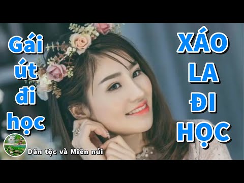 Video XÁO LA ĐI HỌC - LƯƠNG HÀ MỸ ANH, Bài Hát Hay Nhất Về... - YouTube