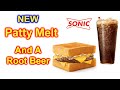 SONIC Patty Melt Is Back Taste Test With A Braq Root Beer
